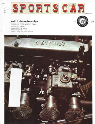SPORTS CAR 1973 JAN - SOLO II CHAMPIONSHIPS, BIG BEND BASH, FORMULA FORD FINAL